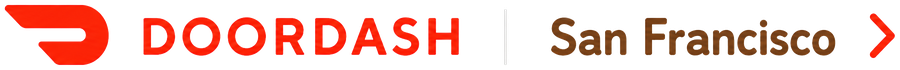 Order today on DoorDash, San Francisco